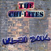 The Chi-Lites - The Urban Soul Series - The Chi-Lites