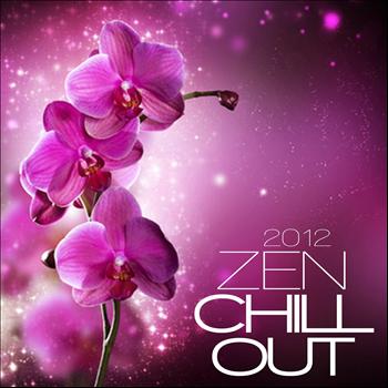 Various Artists - Zen Chill Out 2012
