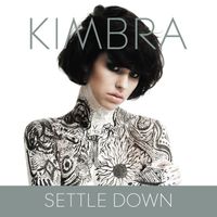 Kimbra - Settle Down
