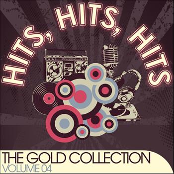 Various Artists - Hits, Hits, Hits - the Gold Collection (Volume 04)