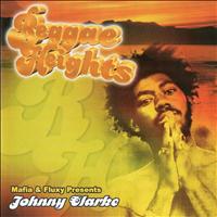 Johnny Clarke - Mafia & Fluxy Presents Johnny Clarke / Reggae Heights