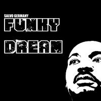 Salvo Germany - Funky Dream (2012 Remix Included)