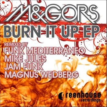 M&Gors - Burn It Up EP