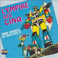 Olivier Constantin - L'empire des cinq (Bande originale du feuilleton TV) - Single