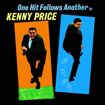 Kenny Price - One Hit Follows Another