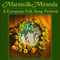 Marais & Miranda - A European Folk Song Festival