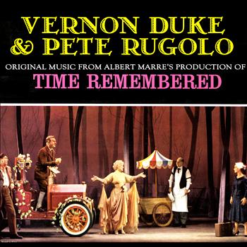 Vernon Duke & Pete Rugolo - Original Music from Albert Marre's Production of "Time Remembered"