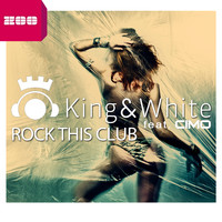 King & White feat. CIMO - Rock This Club