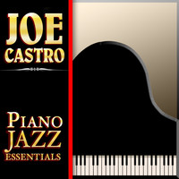 Joe Castro - Piano Jazz Essentials