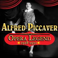 Alfred Piccaver - Opera Legend 1928-1930
