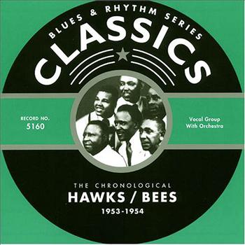 The Hawks|The Bees - Classics: 1953-1954