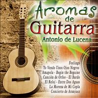 Antonio De Lucena - Aromas de Guitarra