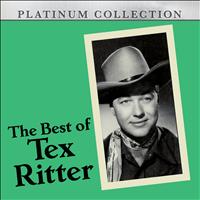 Tex Ritter - The Best of Tex Ritter
