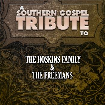 The Worship Crew - A Southern Gospel Tribute to the Hoskins Family & The Freemans