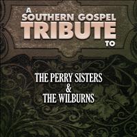 The Worship Crew - A Southern Gospel Tribute to the Perry Sisters & The Wilburns