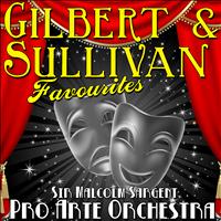 Pro Arte Orchestra | Sir Malcolm Sargent - Gilbert & Sullivan Favourites