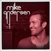 Mike Andersen - You Don't Need Me