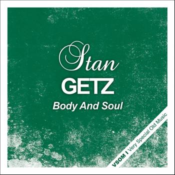 Stan Getz - Body and Soul