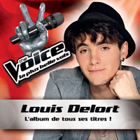 Louis Delort - The Voice : La Plus Belle Voix