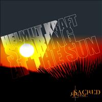 Helmut Kraft - Staring At the Sun