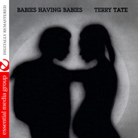 Terry Tate - Babies Having Babies - EP