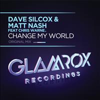 Dave Silcox & Matt Nash feat. Chris Warne - Change My World