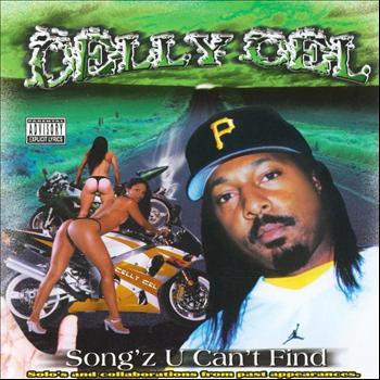 Celly Cel - Song'z U Can't Find