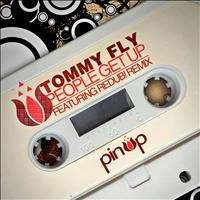 Tommy Fly - People Get Up