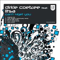 Dirkie Coetzee feat. Litsa - Can't 4Get You