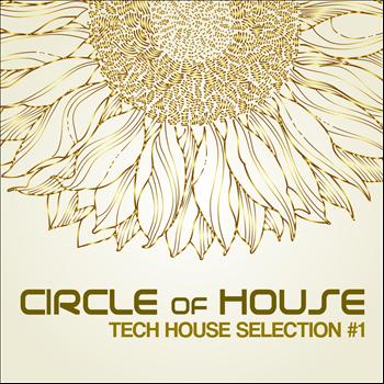 Various Artists - Circle of House (Tech House Selection)