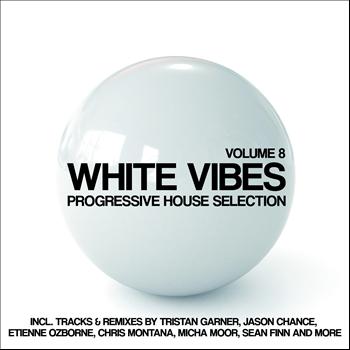 Various Artists - White Vibes (Progressive House Selection, Vol. 8)