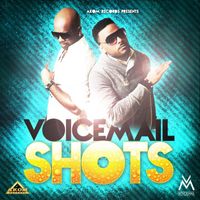 Voicemail and Dub Akom - Shots - Single