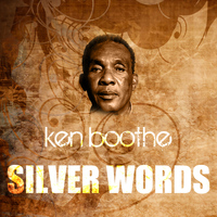 Ken Boothe - Silver Words
