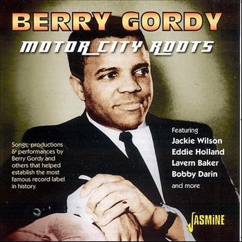 Berry Gordy - Motor City Roots