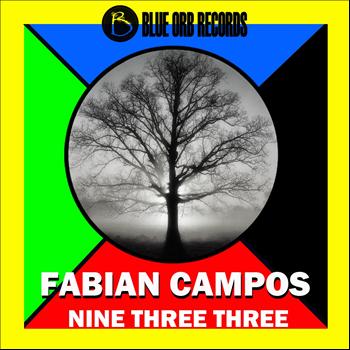 Fabian Campos - Nine Three Three