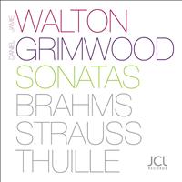 Jamie Walton & Daniel Grimwood - Sonatas
