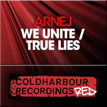 Arnej - We Unite / True Lies