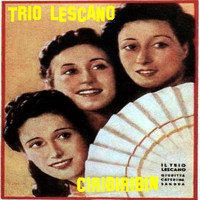 Trio Lescano - Ciribiribin