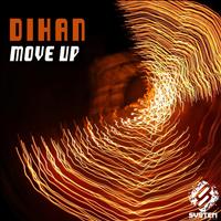 Dihan - Move Up