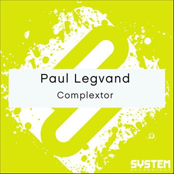 Paul Legvand - Complextor - Single