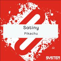Satiny - Pikachu - Single