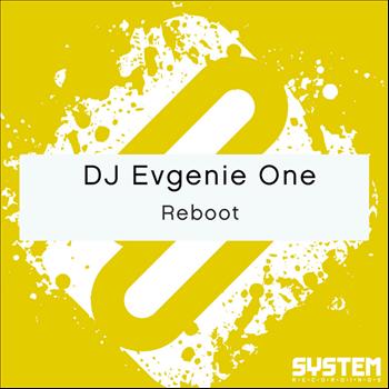 DJ Evgenie One - Reboot - Single