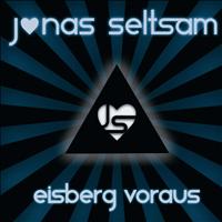 Jonas Seltsam - Eisberg voraus