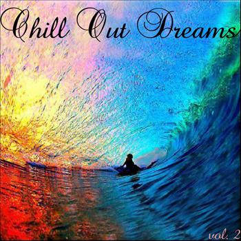 Various Artists - Chill Out Dreams 2