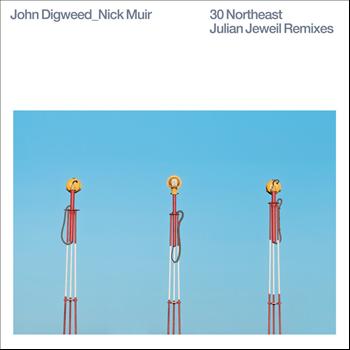 John Digweed & Nick Muir - 30 Northeast Remixes