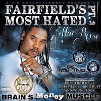 Mac Reese - Fairfield's Most Hated, Pt. 3 (Explicit)