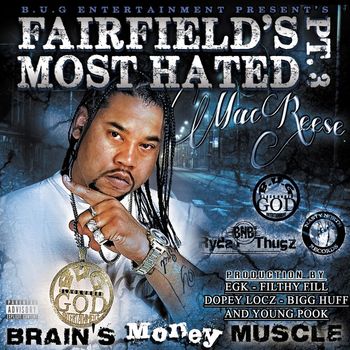 Mac Reese - Fairfield's Most Hated, Pt. 3 (Explicit)