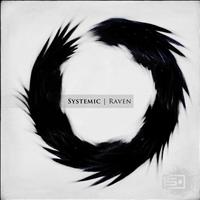 SYSTEMIC - Raven