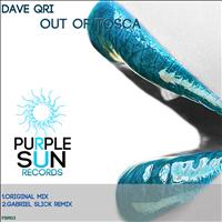 Dave Qri - Out of Tosca