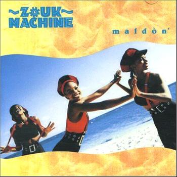 Zouk Machine - Maldòn (La musique dans la peau)